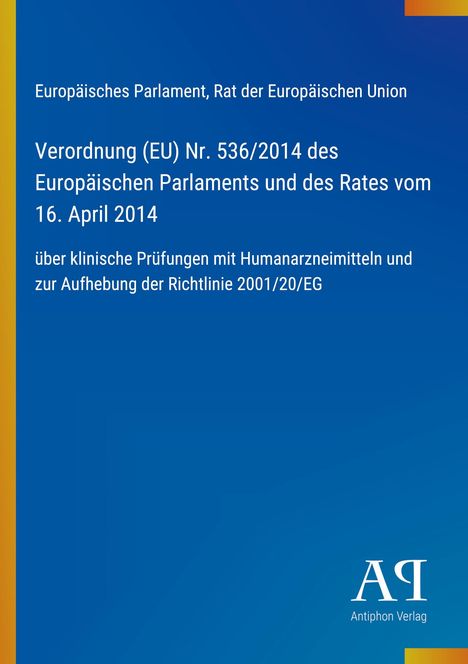 "Verordnung (EU) Nr. 536/2014... Antiphon Verlag" auf blauem Hintergrund, gelber Rand links.