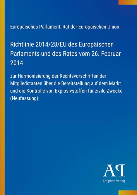 Richtlinie 2014/28/EU zur Harmonisierung der Rechtsvorschriften über Explosivstoffkontrolle, blauer Hintergrund.