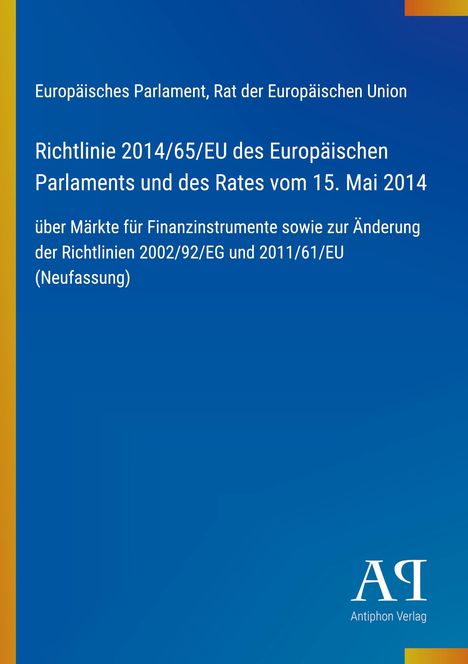 Text über EU-Richtlinie 2014/65, Anpassung von 2002/92/EG und 2011/61/EU. Blaues Design, gelber Rand. Logo unten rechts.