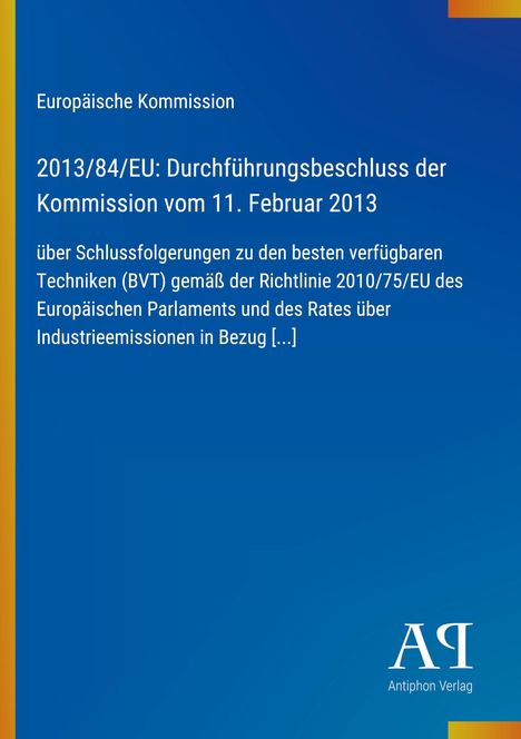 Text mit blauem Hintergrund. Oben: "Europäische Kommission". Unten rechts: "AQ Antiphon Verlag" mit Logo.