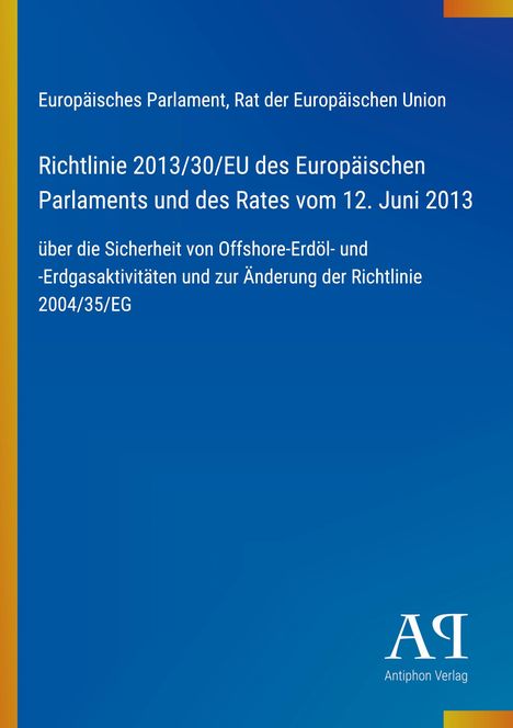 Text oben: "Europäisches Parlament, Rat der Europäischen Union". Hintergrund: Blau mit gelben Streifen. Logo unten rechts.