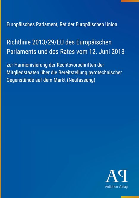 Text zur Richtlinie der EU über pyrotechnische Gegenstände auf blauem Hintergrund, unten rechts ein Verlagslogo.