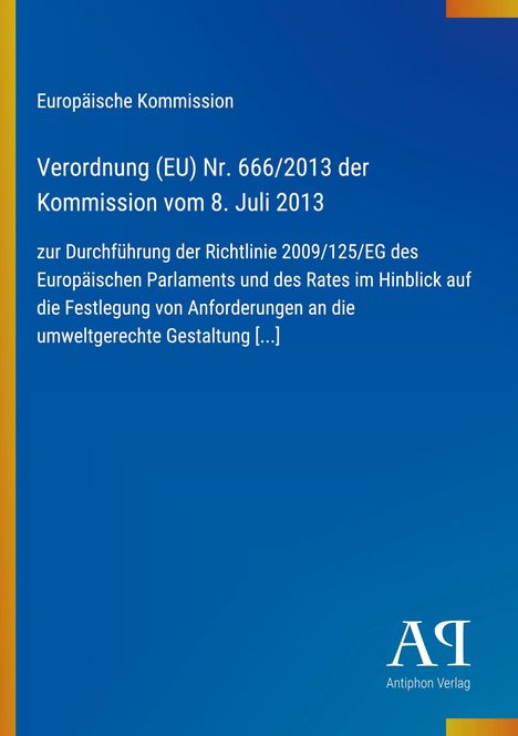 Text der Europäischen Kommission zur Verordnung (EU) Nr. 666/2013. Blaues Design mit gelbem Rand links.