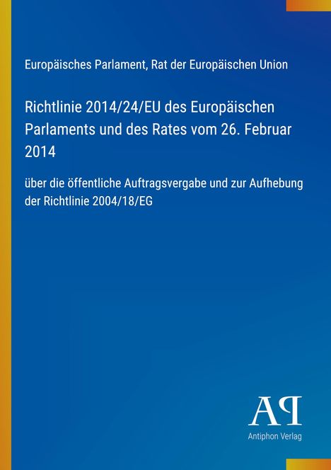 Richtlinie 2014/24/EU zur öffentlichen Auftragsvergabe; Blaues Cover mit gelbem Rand; Logo unten rechts.