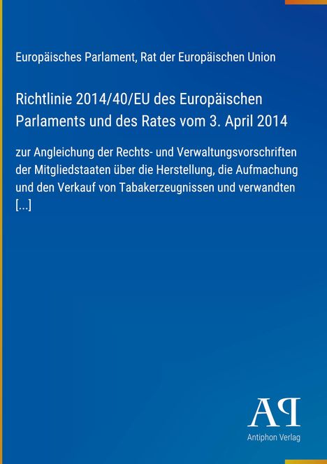 Text über EU-Richtlinie zur Tabakproduktion; blaues Hintergrunddesign mit gelber Leiste links. Logo unten rechts.