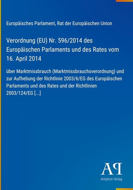 Text: Verordnung (EU) Nr. 596/2014 des Europäischen Parlaments. Design in Blau mit gelbem Rand, weißes Logo rechts.