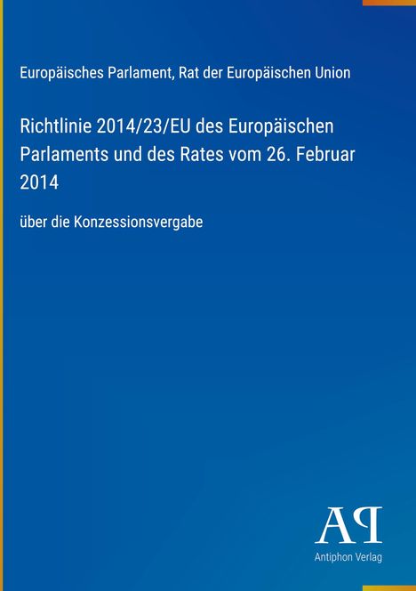 Text: Richtlinie 2014/23/EU über Konzessionsvergabe. Blaues Cover. Logo: Weißes "AV" unten rechts.