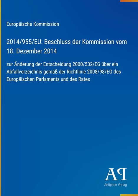 Text über EU-Beschluss zur Abfallverzeichnis-Änderung, blauer Hintergrund, unten Logo mit "Antiphon Verlag".