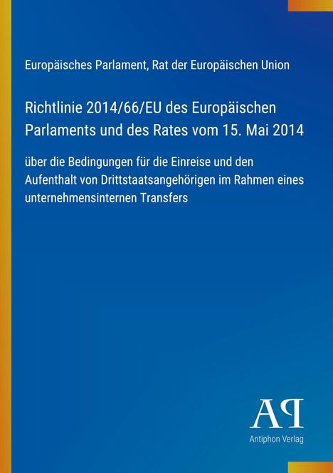 Text: Richtlinie 2014/66/EU des Europäischen Parlaments vom 15. Mai 2014. Blaues Cover mit Antiphon Verlag Logo.