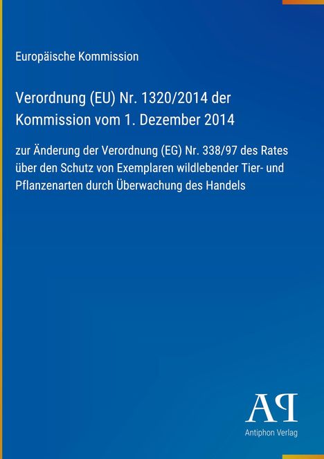 Text über Verordnung der EU-Kommission zum Schutz von Arten. Blaues Cover mit gelbem Rand und Verlag-Logo.