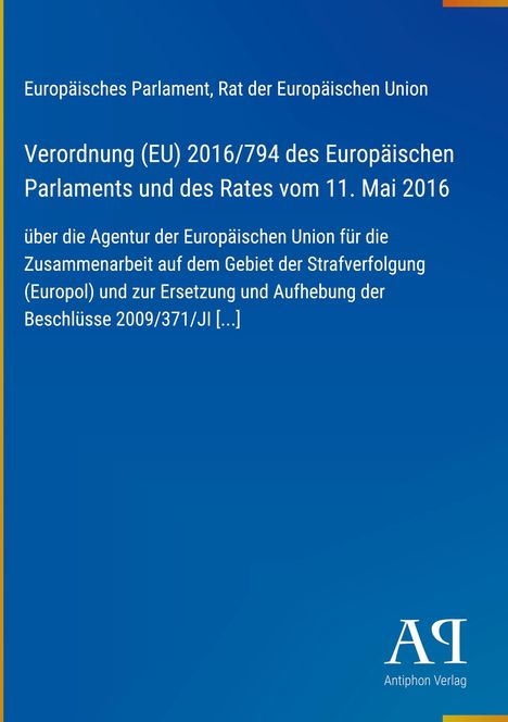 Text über EU-Verordnung 2016/794 und Europol. Blaues Design mit gelbem Rand und Verlagssymbol.