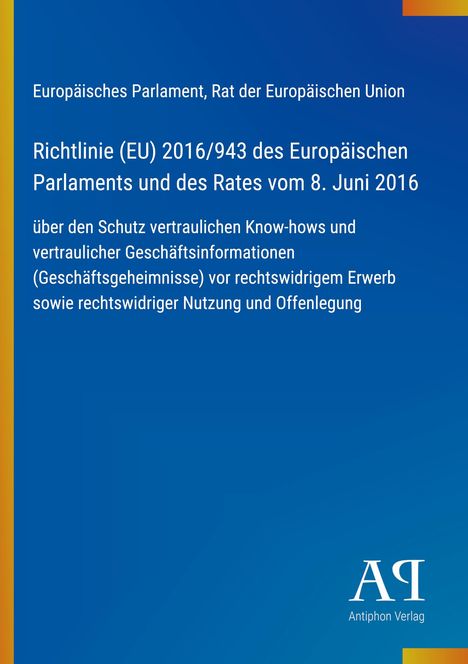 Richtlinie zum Schutz von Geschäftsgeheimnissen in der EU. Blaues Design mit gelben Akzenten, Logo "AQ" unten.