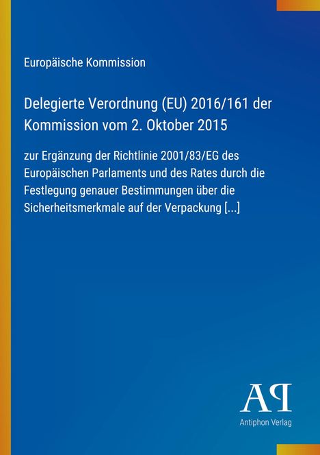 Text: "Delegierte Verordnung (EU) 2016/161 der Kommission vom 2. Oktober 2015..."  
Ein blauer Hintergrund mit gelbem Rand und Verlagslogo.