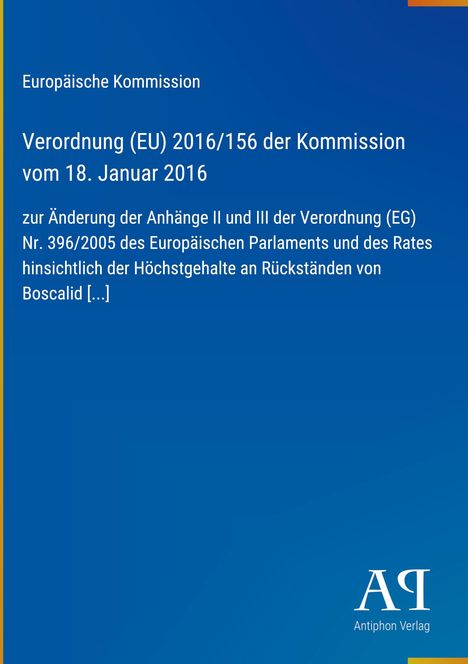 Text über EU-Verordnung vom 18. Januar 2016. Blaues Cover mit EU-Thema. Unten Logo "Antiphon Verlag".