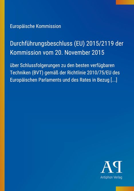 Text über EU-Durchführungsbeschluss auf blauem Hintergrund; links gelber Streifen, unten rechts Logo "AV Antiphon Verlag".