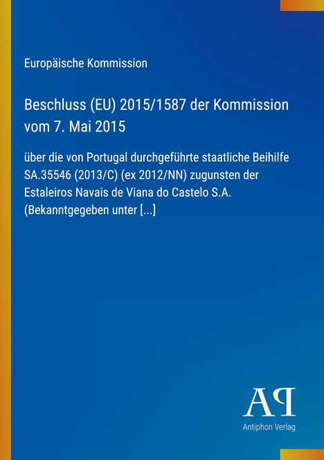 "Beschluss (EU) 2015/1587 der Kommission vom 7. Mai 2015. Blaues Cover mit gelbem Rand."