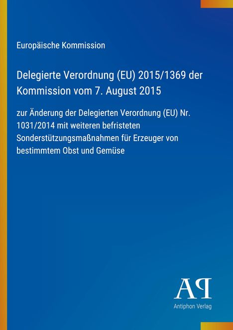 Europäische Kommission, Verordnung zur Unterstützung von Erzeugern; blauer Hintergrund mit gelbem und orangenem Rand.