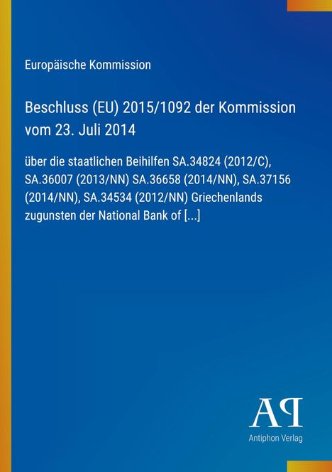 Europäische Kommission, Beschluss (EU) 2015/1092 vom 23. Juli 2014. Blauer Hintergrund mit gelbem Streifen links.