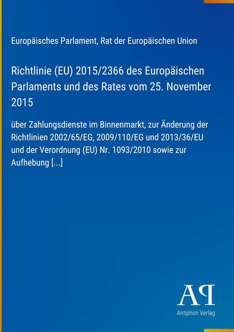 Text über EU-Richtlinie zu Zahlungsdiensten und deren Änderungen. Blaues Design mit weißem Text. Logo unten rechts.