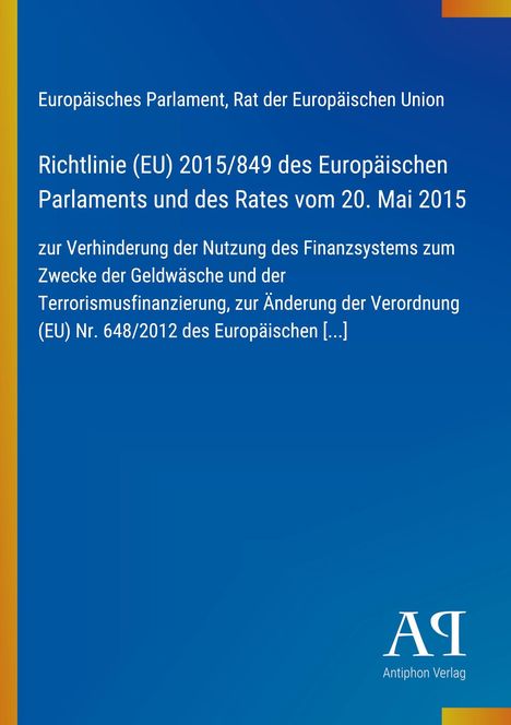 Ein blaues Dokument mit gelbem Streifen. Titel: „Richtlinie (EU) 2015/849“, Untertitel zu Geldwäscheprävention. 