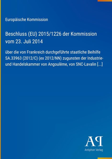 Text über EU-Beschluss 2015/1226 von 2014, Staatshilfe Frankreich, SNC-Lavalin. Unten rechts ein Verlag-Logo.