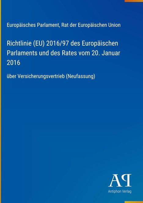 Text: Richtlinie (EU) 2016/97 über Versicherungsvertrieb. Oben blau, Verlagslogo unten rechts.