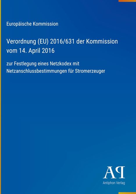 Titel: Verordnung (EU) 2016/631 vom 14. April 2016. Blauer Hintergrund, Verlag-Logo unten rechts.