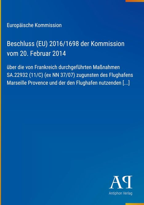 Text über Entscheidung der Europäischen Kommission zu Flughafen Marseille. Logo rechts unten, blauer Hintergrund.