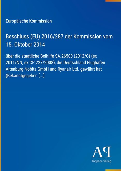 Text über Beschluss der Europäischen Kommission zu staatlicher Beihilfe, blaue Hintergrundfarbe, Logo unten rechts.