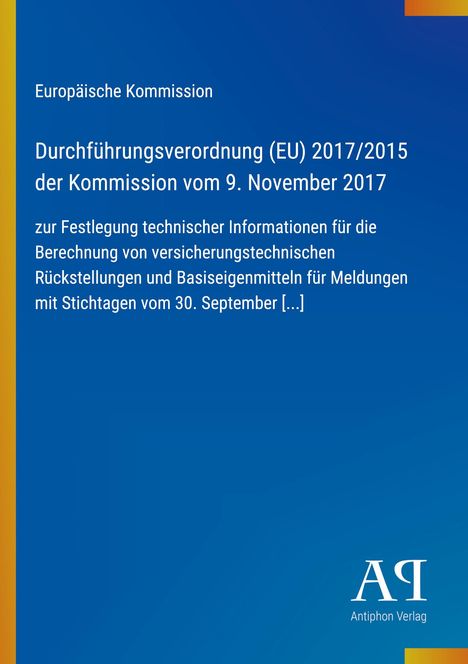 Europäische Kommission, Verordnung (EU) 2017/2015. Blauer Hintergrund, Logo unten rechts.