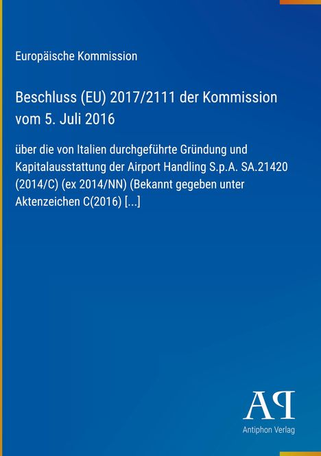 Text über einen EU-Kommissionsbeschluss zur Airport Handling S.p.A. auf blauem Hintergrund, mit Verlagslogo unten rechts.