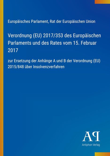 Text: Europäisches Parlament, Verordnung (EU) 2017/353, 15. Februar 2017. Blaues Cover, weißer Text, Verlagslogo unten rechts.