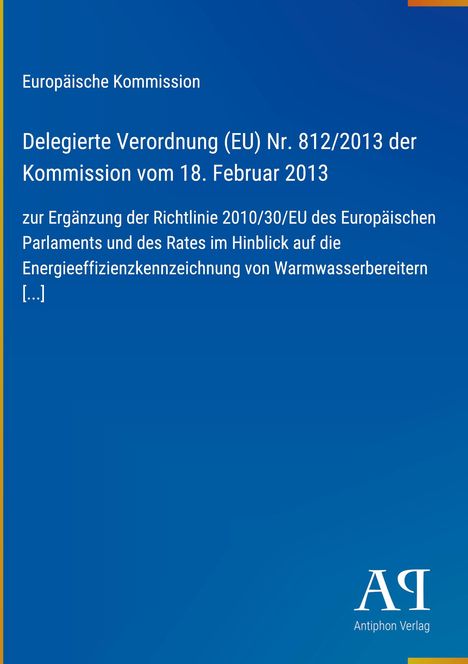 Text zur VO (EU) Nr. 812/2013 der Kommission. Blaues Design mit weißem Text; Logo "AR" unten rechts.