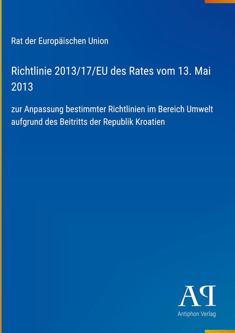 „Rat der Europäischen Union“, blau-gelber Hintergrund, Logo „Antiphon Verlag“ unten rechts.