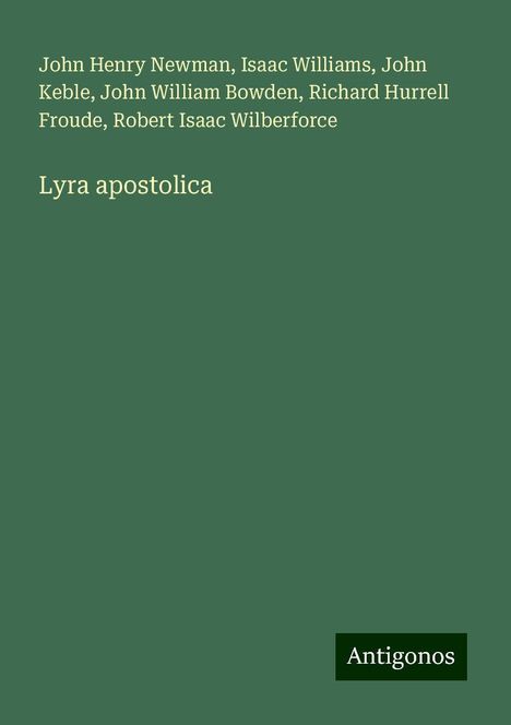 John Henry Newman: Lyra apostolica, Buch