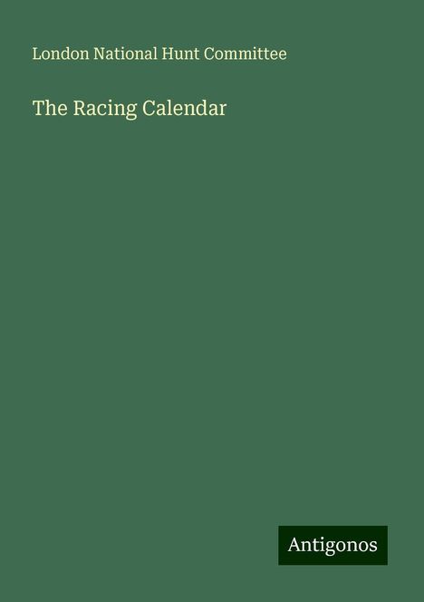 London National Hunt Committee: The Racing Calendar, Buch