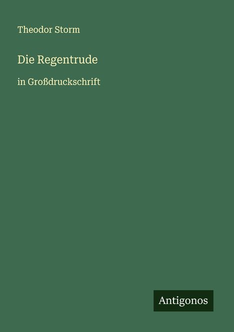 Theodor Storm: Die Regentrude, Buch
