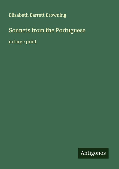 Elizabeth Barrett Browning: Sonnets from the Portuguese, Buch