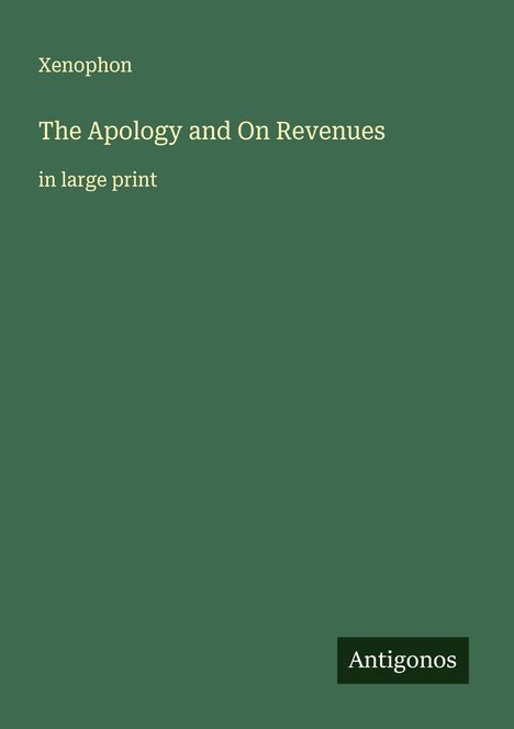 Xenophon: The Apology and On Revenues, Buch