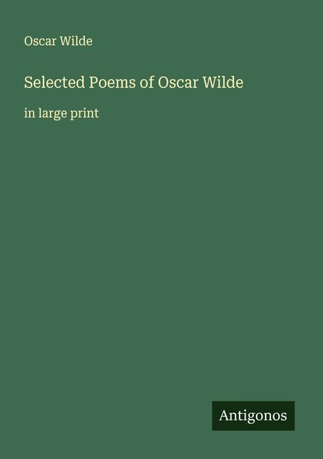 Oscar Wilde: Selected Poems of Oscar Wilde, Buch