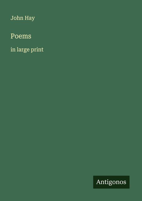 John Hay: Poems, Buch