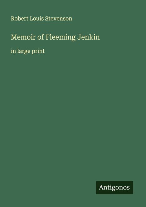 Robert Louis Stevenson: Memoir of Fleeming Jenkin, Buch