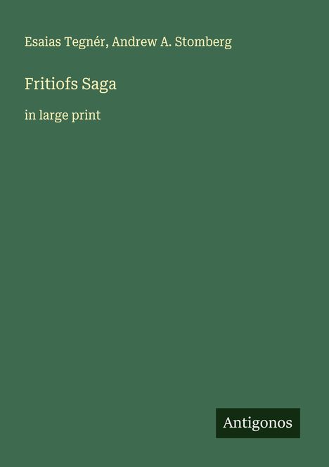 Esaias Tegnér: Fritiofs Saga, Buch