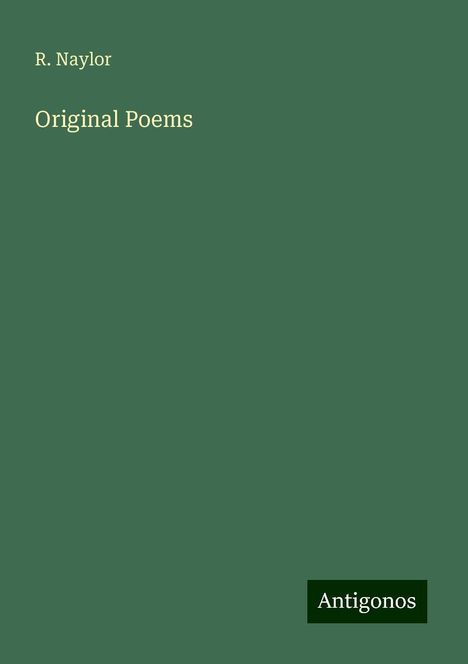 R. Naylor: Original Poems, Buch