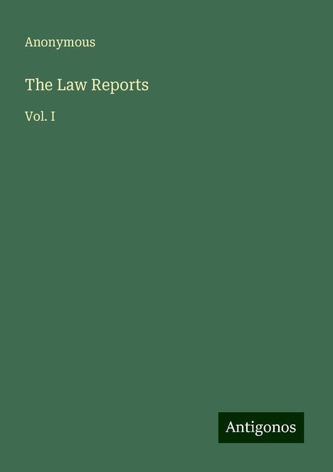 Anonymous: The Law Reports, Buch