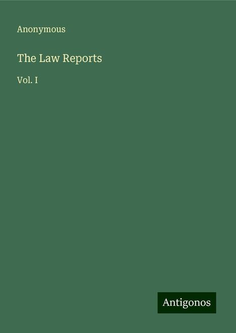 Anonymous: The Law Reports, Buch