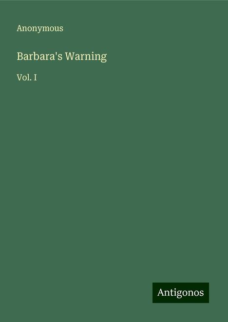 Anonymous: Barbara's Warning, Buch