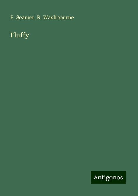 F. Seamer: Fluffy, Buch