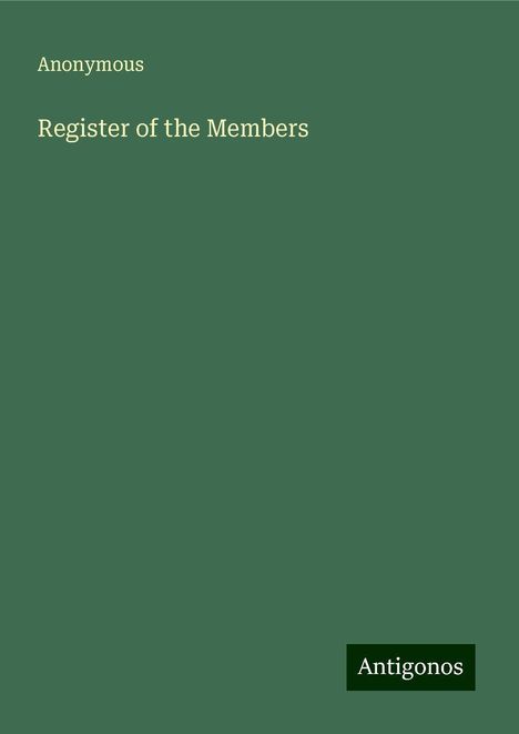 Anonymous: Register of the Members, Buch