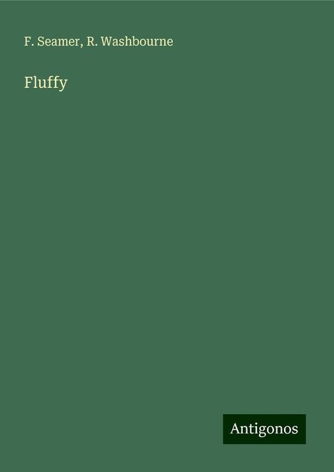 F. Seamer: Fluffy, Buch